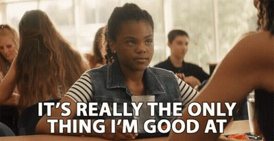 Girl At Table Saying It's Really The Only Thing I'm Good At GIF