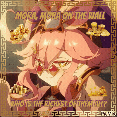 Girl Holding Bowl Of Gold Coins Mora Mora Who Is The Richest Of Them All GIF