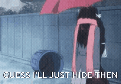 Girl Holding Umbrella In Rain Says Guess I'll Just Hide Then GIF