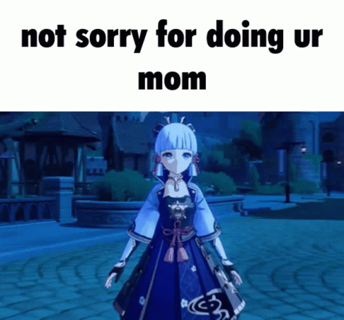Girl In Blue Dress Standing In Front Of Not Sorry For Doing Ur Mom Sign GIF