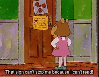 Girl In Front Of Door Saying That Sign Can't Stop Me Because I Can GIF