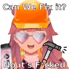 Girl In Hard Hat And Heart Glasses Saying Can We Fix It Sticker