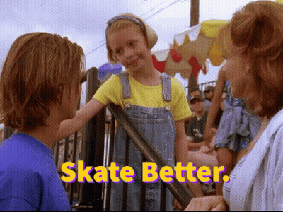 Girl In Overalls And Boy In Blue Shirt Saying Skate Better GIF