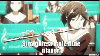 Girl In School Uniform Playing Flute Straightest Male Flute Player GIF