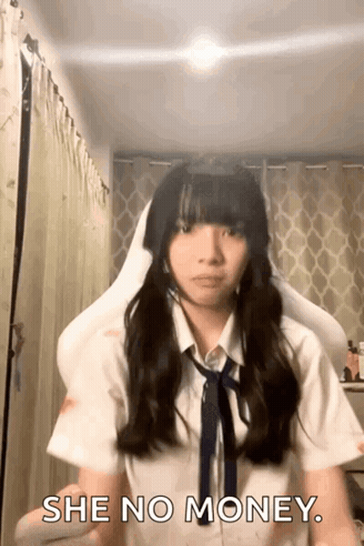 Girl In White Shirt And Tie Says She No Money GIF