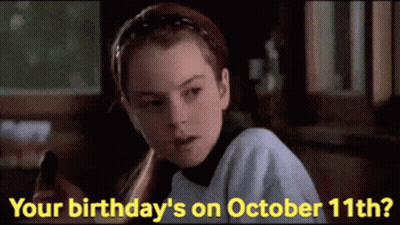 Girl Looking At Phone Your Birthday's On October 11Th GIF