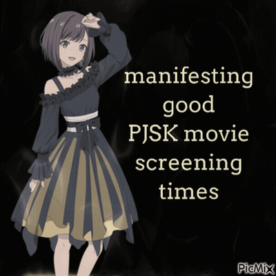 Girl Manifesting Good PJSK Movie Screening Times GIF