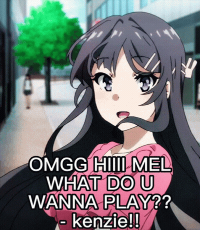 Girl Omgg Hiii Mel What Do U Wanna Play? GIF