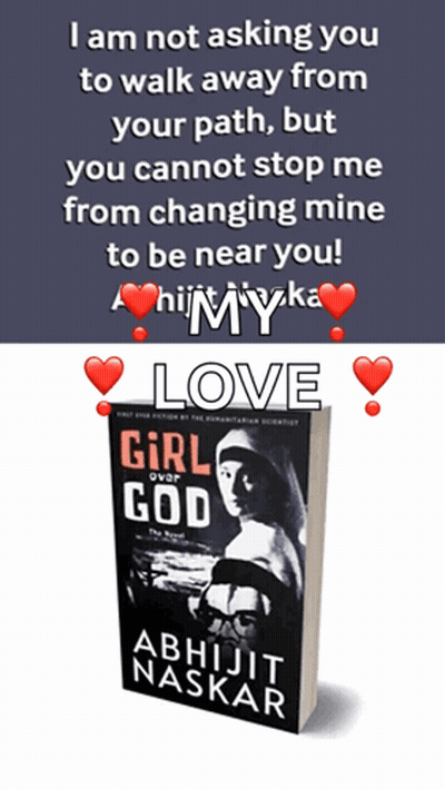 Girl Over God by Abhijit Naskar