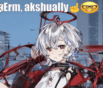 Girl Saying Erm Akshually GIF