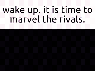 Girl Saying Wake Up It's Time To Marvel The Rivals GIF