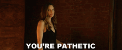 Girl Saying You're Pathetic GIF