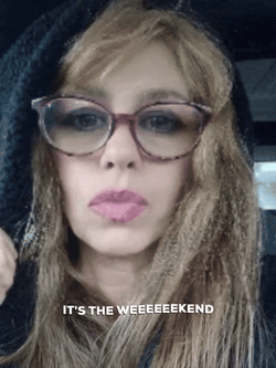 Girl Says Its The Weekend GIF