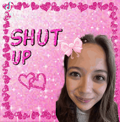 Girl Shut Up Pink Letters GIF