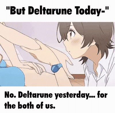 Girl Touching Another Girl's Leg But Deltarune Today GIF