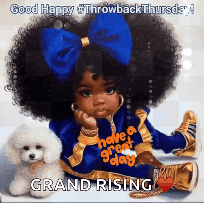 Girl With Blue Bow And White Poodle Saying Good Happy Grand Rising GIF