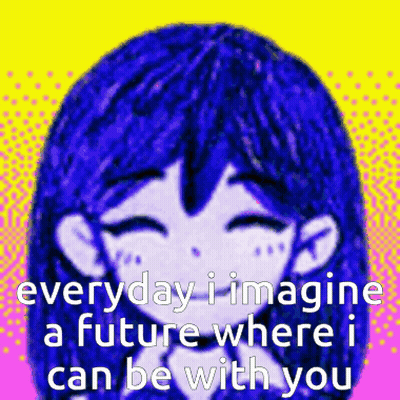 Girl With Blue Hair Everyday I Imagine A Future Where I Can Be With You GIF