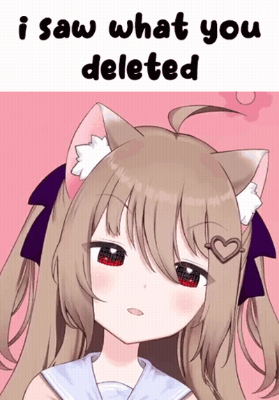 Girl With Cat Ears I Saw What You Deleted GIF
