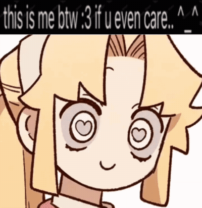Girl With Hearts In Eyes This Is Me Btw If U Even Care GIF