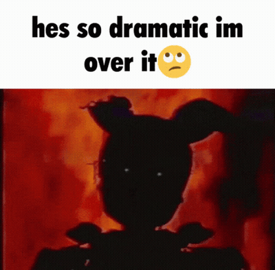 Girl With Hes So Dramatic Im Over It GIF