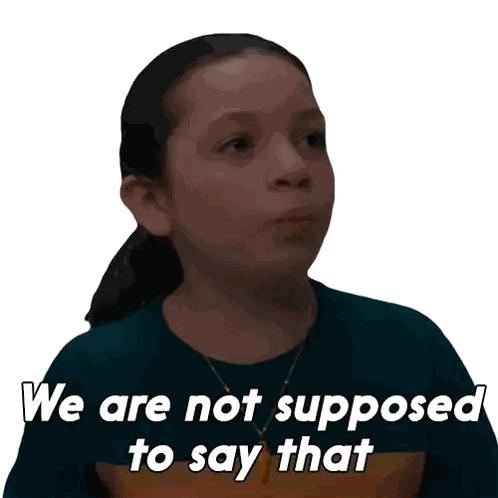 Girl With Ponytail Saying We Are Not Supposed To Say That Sticker