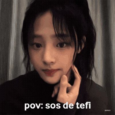 Girl With Pov Sos De Tefi GIF