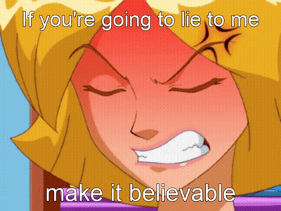 Girl With Red Face Saying If You Lie Make It Believable GIF