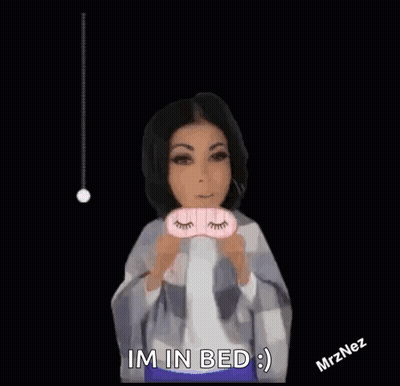 Girl With Sleep Mask Holding Night I'm In Bed Sign GIF