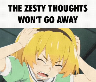 Girl With Zesty Thoughts Won't Go Away GIF