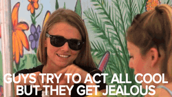 Girls Making Guys Jealous GIF