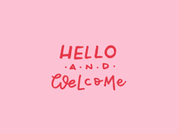 Girly Hello And Welcome