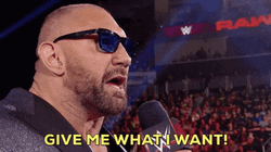 Give It To Me Dave Bautista GIF