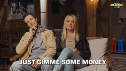 Give My Money I Want My Two Dollars GIF