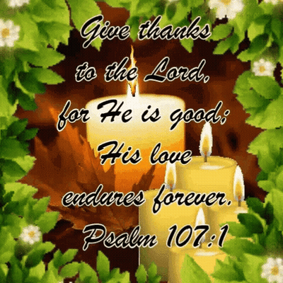 Give Thanks To The Lord Psalm 107 Bible Verse GIF