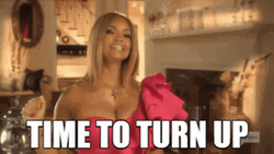 Gizelle Bryant Time To Turn Up GIF