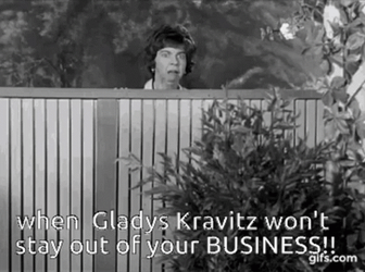 Gladys Kravitz GIF