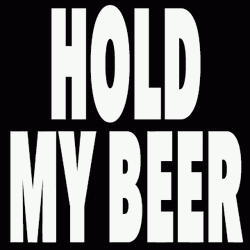 Glass On Dog's Head Hold My Beer  GIF