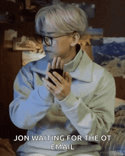 Glasses Person Saying Jon Waiting For OT Email GIF