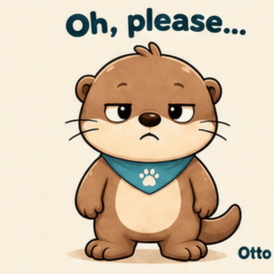 Gleespace Otto The Otter Oh Please GIF