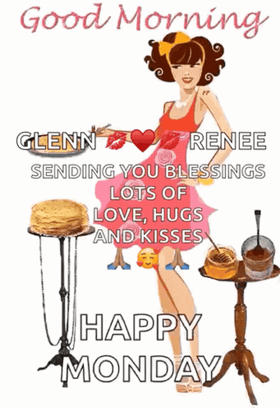 Glenn Renee Sending You Blessings Love Hugs And Kisses Happy Monday GIF