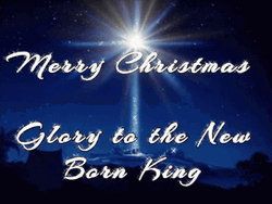 Glory To The New Born King Christmas Blessings GIF