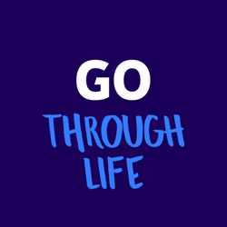 Go Through Life Encouragement GIF