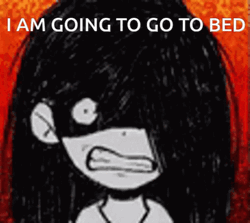 Go To Bed And Stay Awake GIF