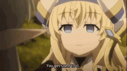 Goblin Slayer Priestess You Get Used To It GIF