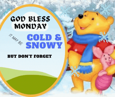 God Bless Monday Cold & Snowy Sign GIF