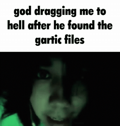 God Dragging Me To Hell After He Found The Gartic Files . GIF