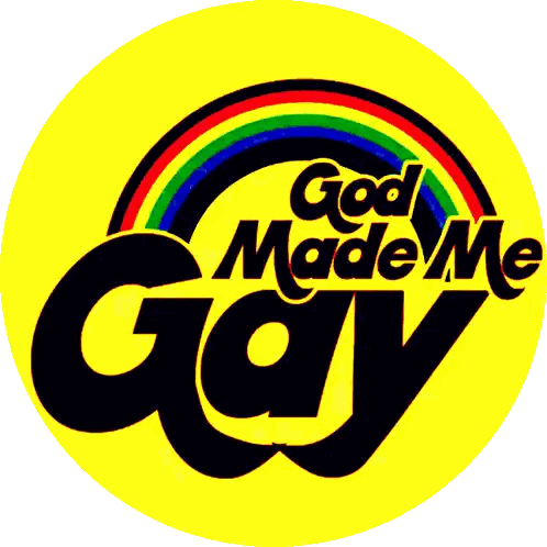 God Made Me Gay Yellow Circle Sticker