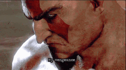 God Of War Close Up Kratos My Vengeance GIF