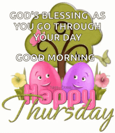 God's Blessing Good Morning Happy Thursday With Easter Eggs And Flowers GIF