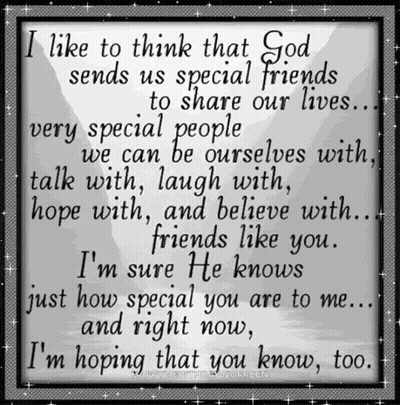 God Sends Special Friends To Share Lives GIF